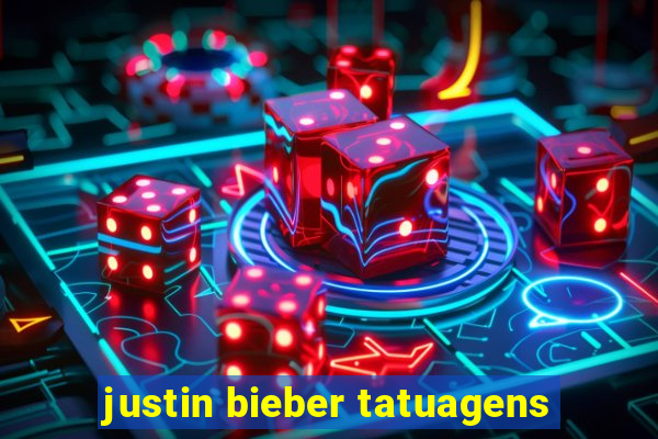 justin bieber tatuagens